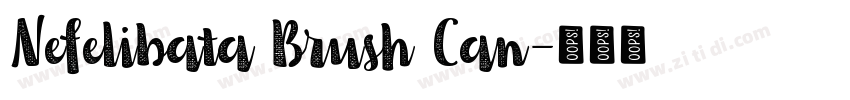 Nefelibata Brush Can字体转换